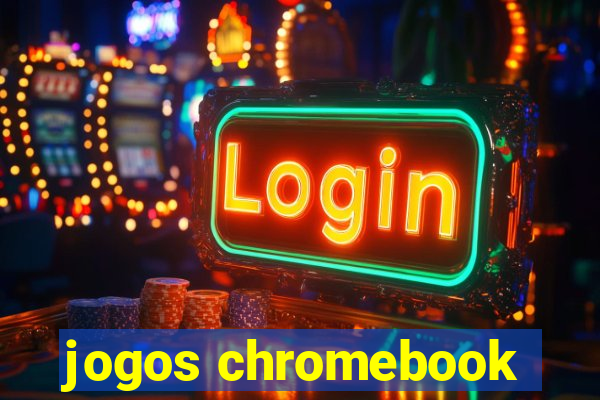 jogos chromebook